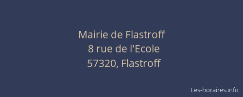 Mairie de Flastroff
