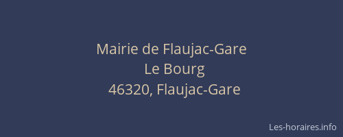 Mairie de Flaujac-Gare