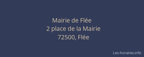 Mairie de Fl&eacute;e