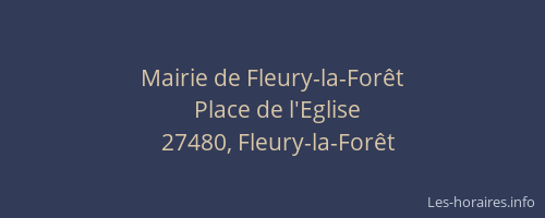 Mairie de Fleury-la-Forêt