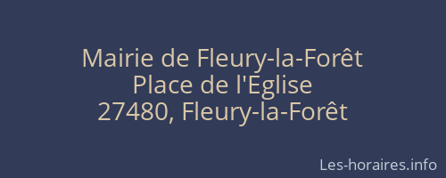 Mairie de Fleury-la-Forêt