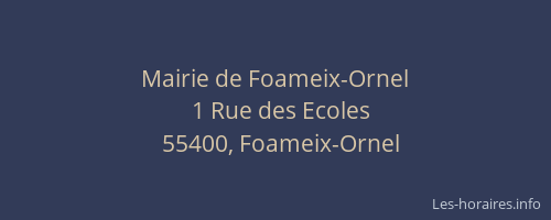 Mairie de Foameix-Ornel