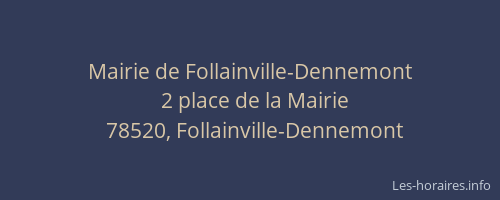Mairie de Follainville-Dennemont