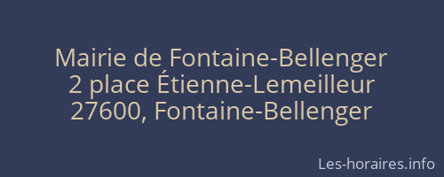 Mairie de Fontaine-Bellenger