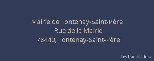 Mairie de Fontenay-Saint-P&egrave;re