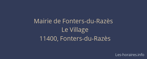 Mairie de Fonters-du-Raz&egrave;s