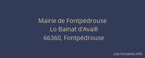 Mairie de Fontp&eacute;drouse