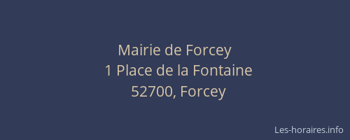 Mairie de Forcey