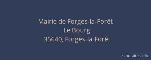 Mairie de Forges-la-Forêt