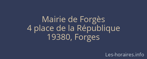 Mairie de Forgès