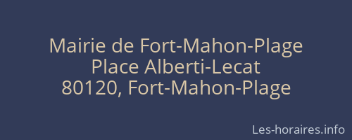 Mairie de Fort-Mahon-Plage