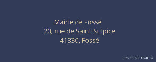 Mairie de Foss&eacute;