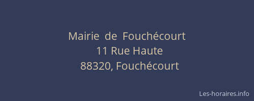 Mairie  de  Fouch&eacute;court
