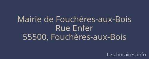 Mairie de Fouchères-aux-Bois