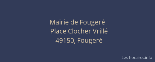 Mairie de Fougeré