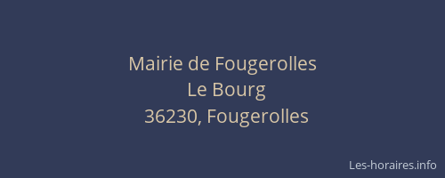 Mairie de Fougerolles