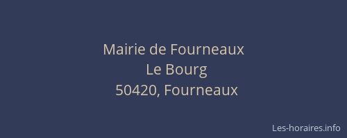 Mairie de Fourneaux