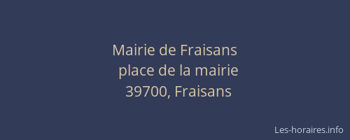 Mairie de Fraisans