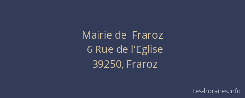 Mairie de  Fraroz