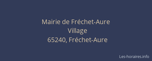 Mairie de Fréchet-Aure