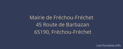 Mairie de Fréchou-Fréchet