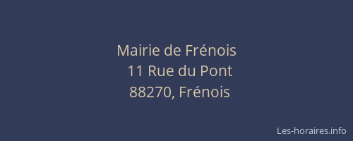 Mairie de Fr&eacute;nois
