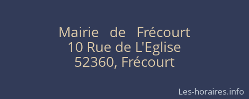 Mairie   de   Frécourt