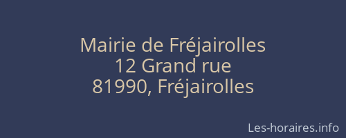 Mairie de Fréjairolles