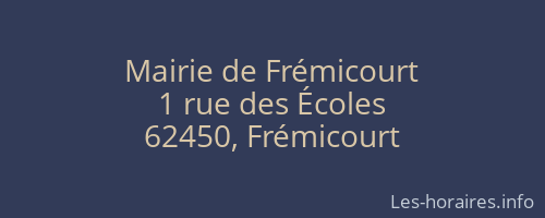 Mairie de Frémicourt