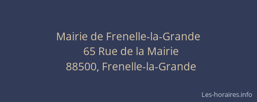 Mairie de Frenelle-la-Grande
