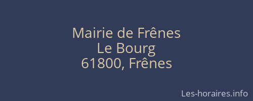 Mairie de Frênes