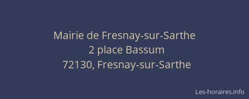 Mairie de Fresnay-sur-Sarthe
