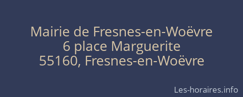 Mairie de Fresnes-en-Woëvre