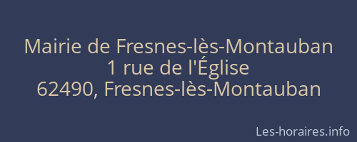 Mairie de Fresnes-lès-Montauban