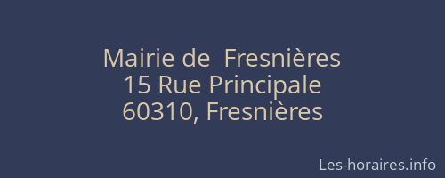 Mairie de  Fresnières