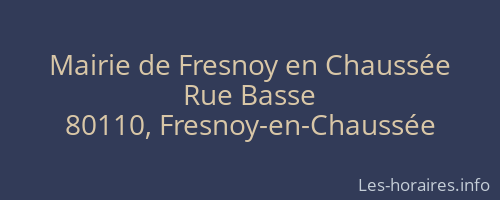 Mairie de Fresnoy en Chaussée