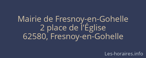 Mairie de Fresnoy-en-Gohelle
