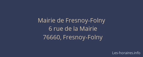 Mairie de Fresnoy-Folny