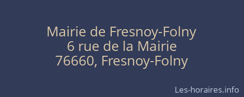 Mairie de Fresnoy-Folny