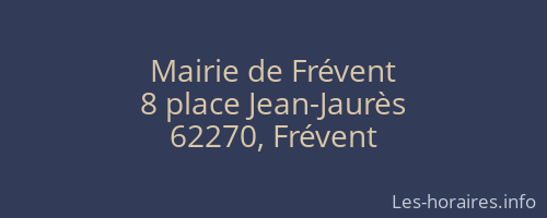 Mairie de Frévent