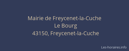 Mairie de Freycenet-la-Cuche
