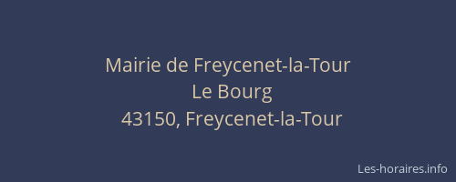 Mairie de Freycenet-la-Tour