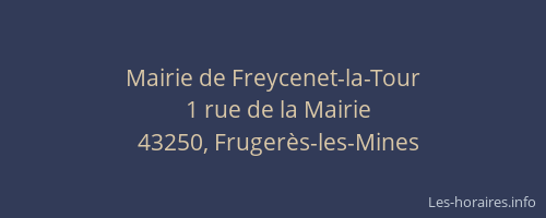 Mairie de Freycenet-la-Tour