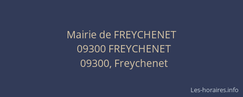 Mairie de FREYCHENET