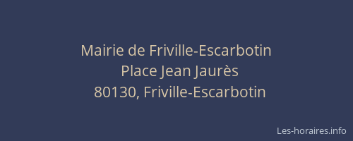 Mairie de Friville-Escarbotin