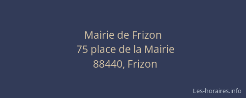 Mairie de Frizon