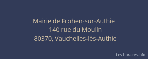 Mairie de Frohen-sur-Authie