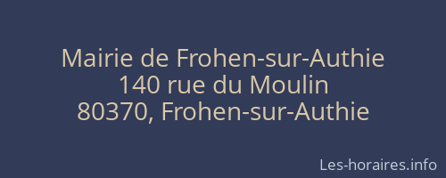 Mairie de Frohen-sur-Authie