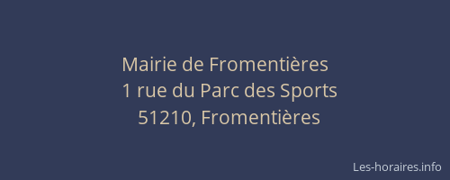 Mairie de Fromentières