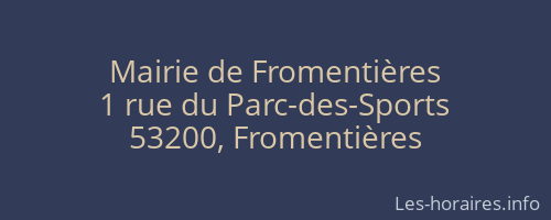 Mairie de Fromentières